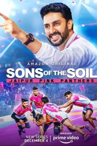Sons of the Soil: Jaipur Pink Panthers (Season 1)… poster