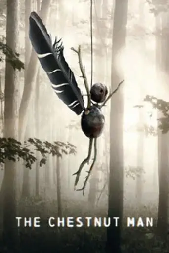 The Chestnut Man (Season 1) poster