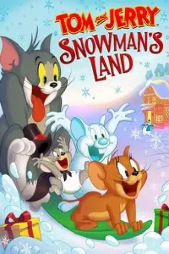 Tom and Jerry Snowman’s Land (2022) English poster