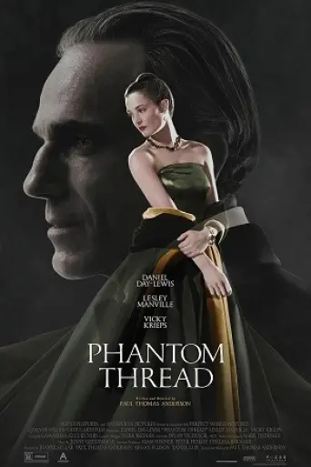 Phantom Thread (2017) poster