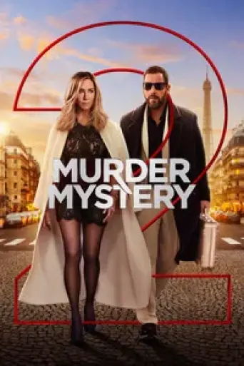 Murder Mystery 2 (2023) Dual Audio [Hindi (ORG 5.… poster