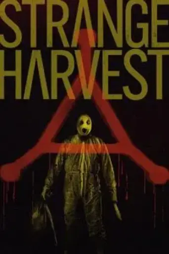 Strange Harvest (2025) poster