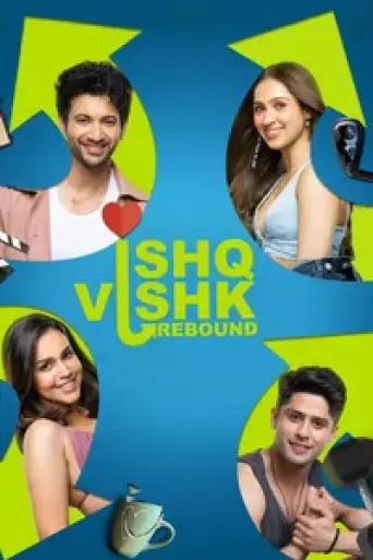 Ishq Vishk Rebound (2024) HQ-HDTS Hindi (ORG-Line… poster