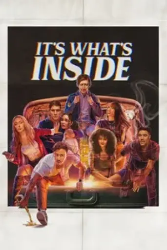 It’s What’s Inside (2024) poster