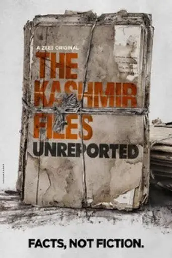 The Kashmir Files: Unreported (Season 1) Hindi poster