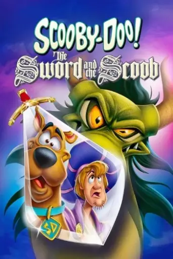 Scooby-Doo! The Sword and the Scoob (2021) poster