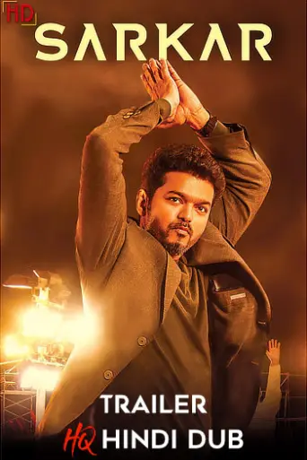 Sarkar (2018) [Hindi HQ-Dub TRAiLER] – Action/Dra… poster