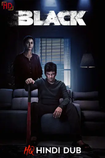 BLACK (2024) [HQ Hindi Dub] poster