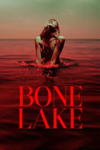Bone Lake (2024) poster