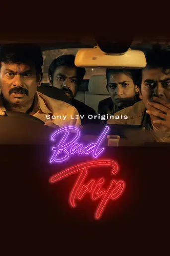 Bad Trip (Season 1) poster