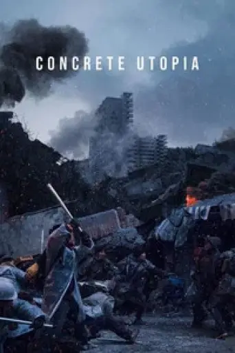 Concrete Utopia (2023) poster
