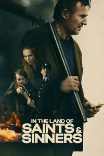 Download In the Land of Saints and Sinners 2023 Hindi Dubbed BluRay Full Movie Download In the Land of Saints and Sinners 2023 Hindi Dubbed BluRay Full Movie