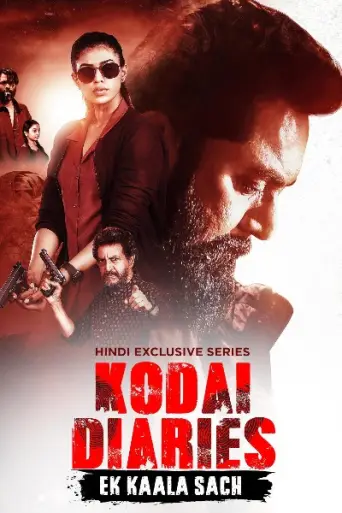 Download Kodai Diaries (Season 1) Hindi WEB-DL Full Series Download Kodai Diaries (Season 1) Hindi WEB-DL Full Series