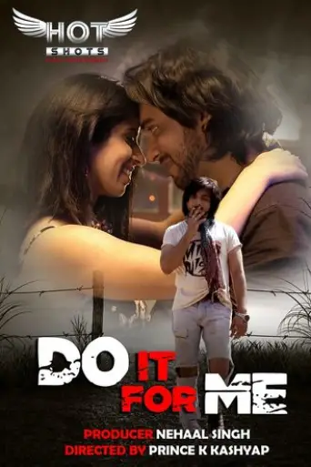 [18+] Do it For Me (2020) Hindi 720p poster