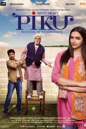 Piku 2015 Hindi BluRay 720p & 480p x264 Piku 2015 Hindi BluRay 720p & 480p x264
