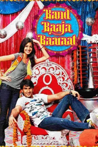 Band Baaja Baaraat (2010) poster