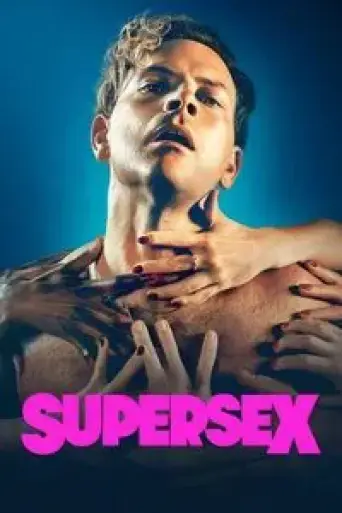 Download Supersex (Season 1) Hindi Dubbed HDRip Full Series Download Supersex (Season 1) Hindi Dubbed HDRip Full Series
