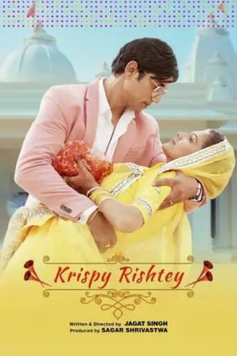 Krispy Rishtey (2024) poster