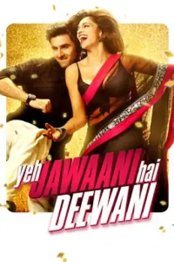 Download Yeh Jawaani Hai Deewani (2013) Hindi BluRay Full Movie Download Yeh Jawaani Hai Deewani (2013) Hindi BluRay Full Movie