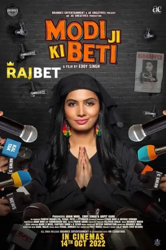 Modi Ji Ki Beti (2022) Hindi HDCAM 1080p 720p & 4… poster