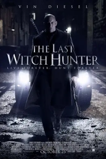 The Last Witch Hunter (2015) poster